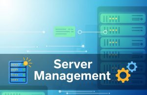 Common Server Management Challenges (and How to Fix Them) Server Management